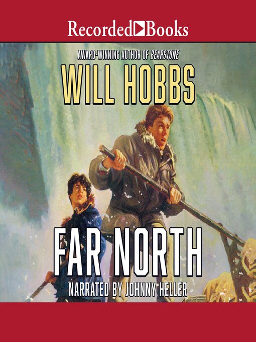 Title details for Far North by Will Hobbs - Wait list